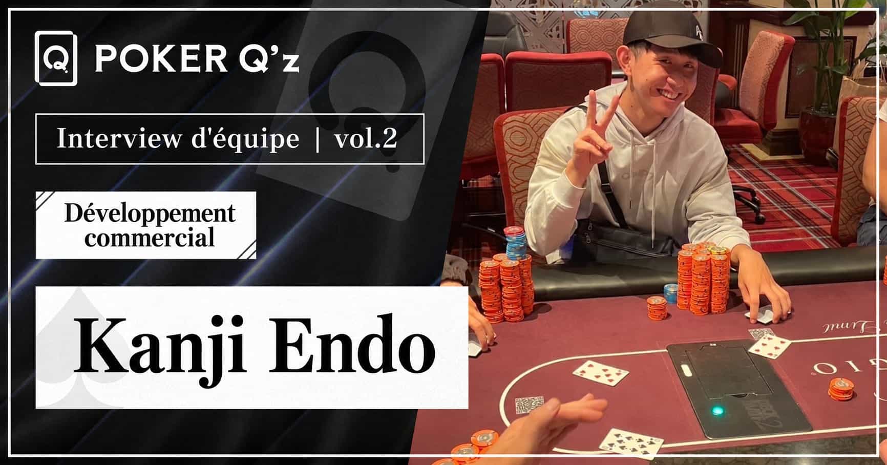 【Interview des membres ②】 Apprendre le poker tout en s'amusant - Kanji Endo