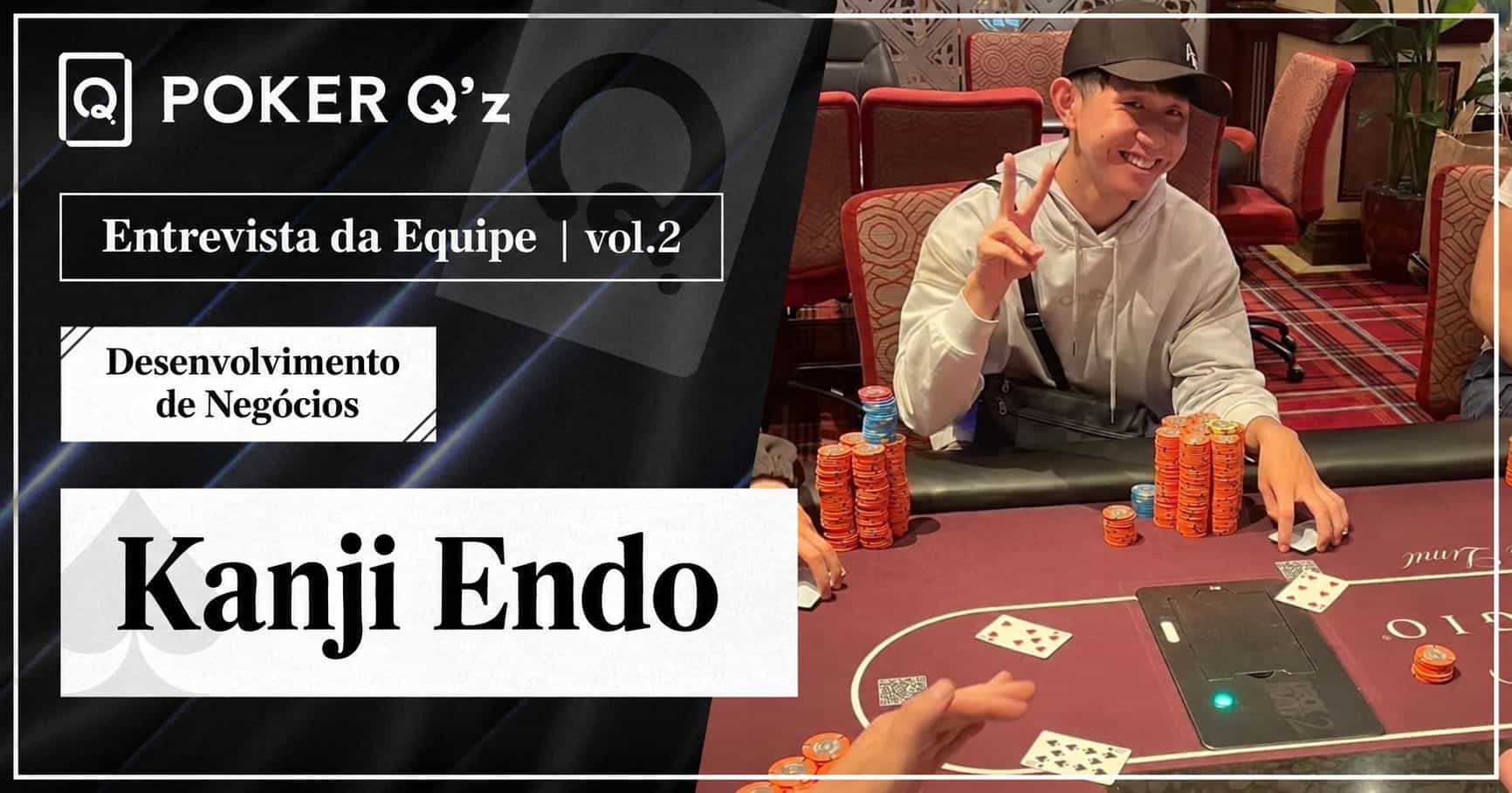 【Entrevista com Membros ②】 Aprender enquanto se diverte no pôquer - Kanji Endo