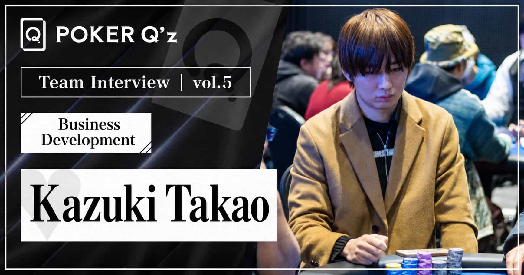 Member Interview #5: Unlocking the World of Poker Through Statistics — Kazuki Takao